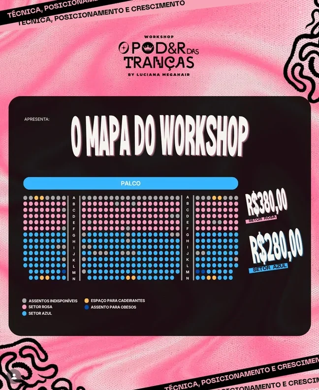 Post com o mapa de assentos do workshop, setor rosa R$380 e setor azul R$280