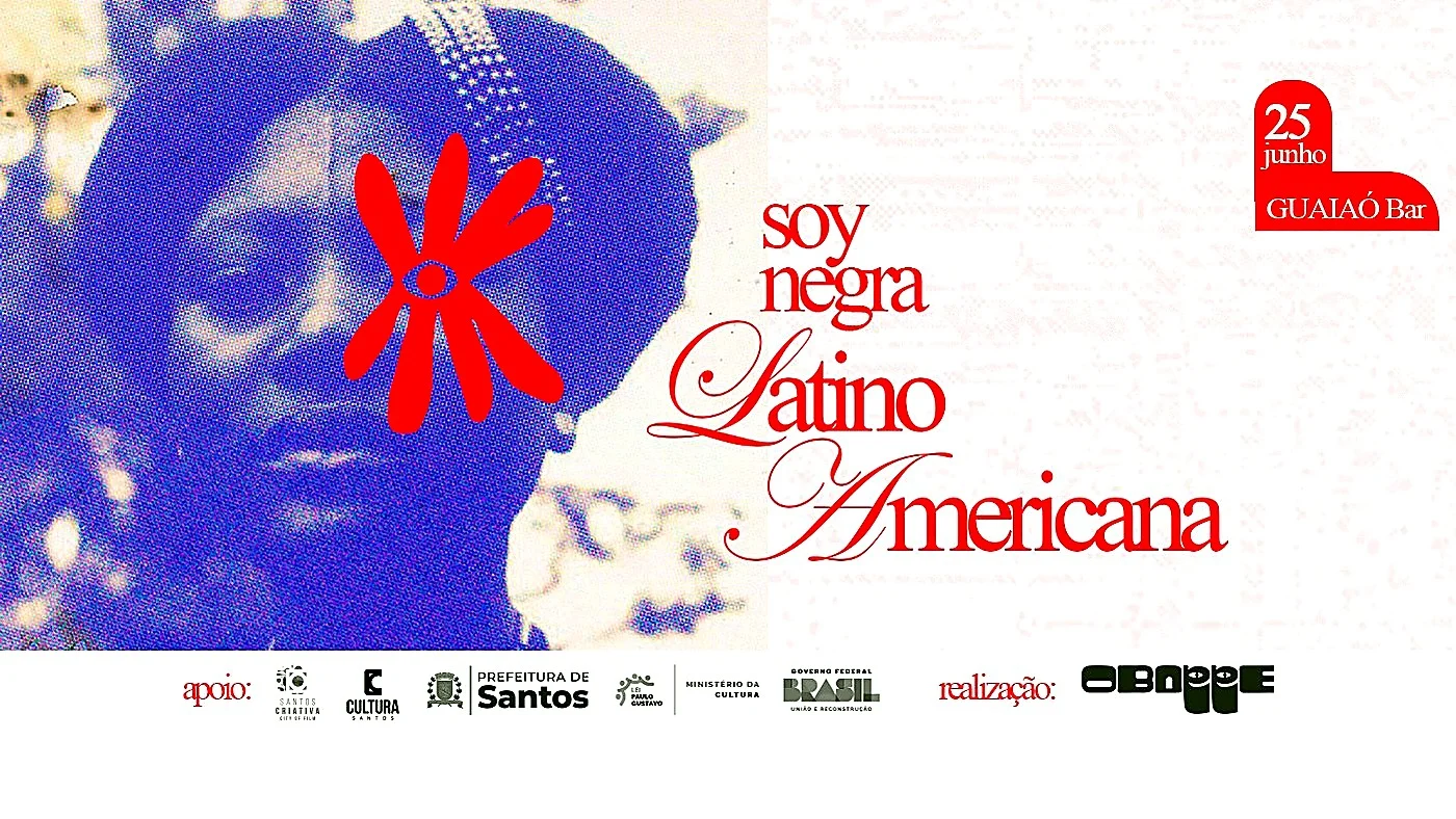 Flyer da festa Soy negra latino americana